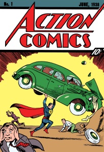 Superman cover image courtesy Action Comics; cover artists Joe Shuster and Jack Adler
